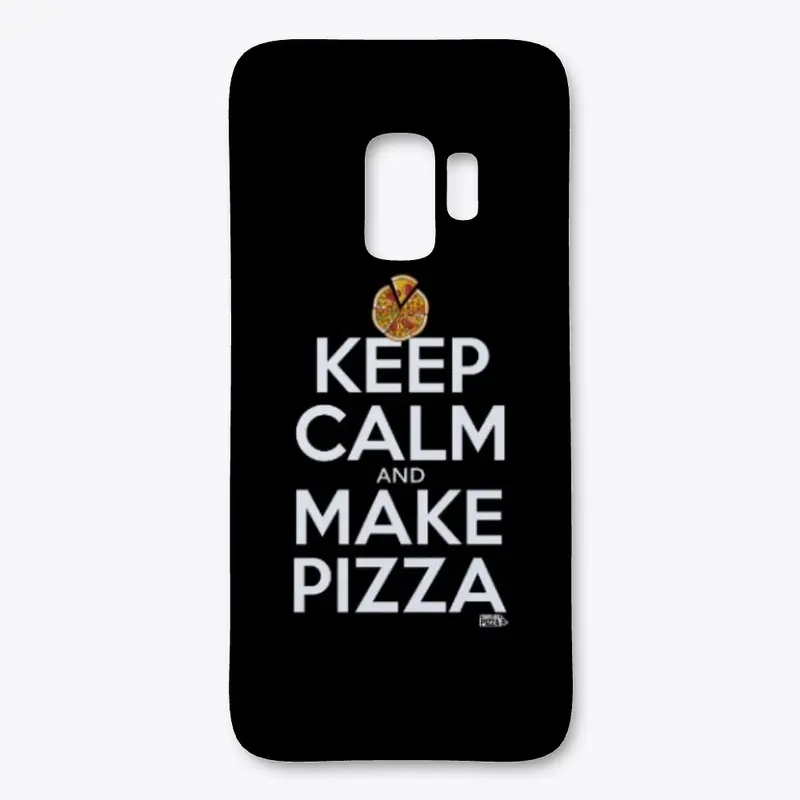 Keep calm and make pizza